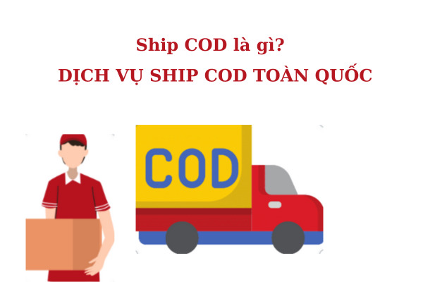 ship cod là gì