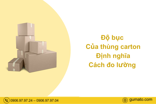 Độ bục của thùng carton